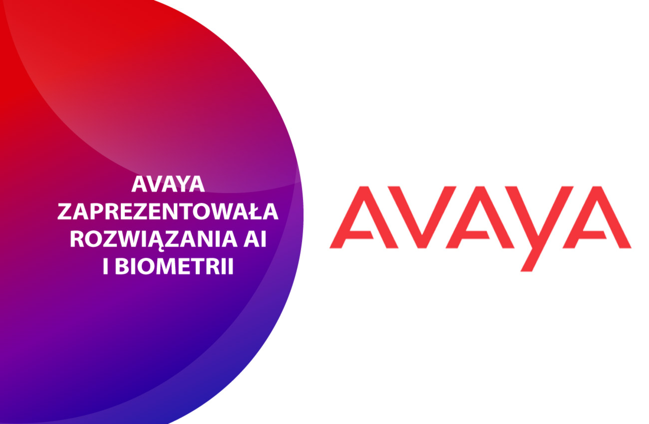 Avaya zaprezentowała rozwiązania AI i biometrii