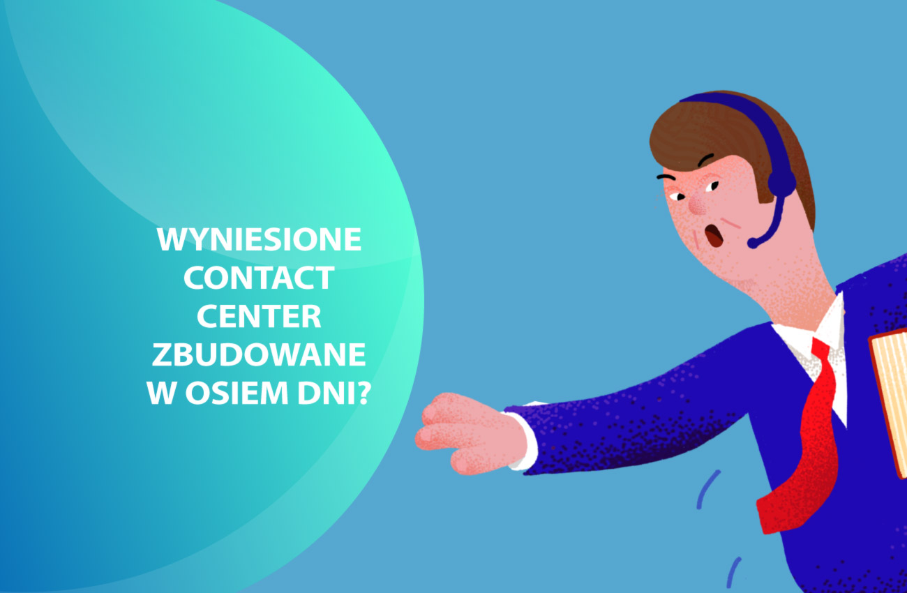 Nowe call center w osiem dni?