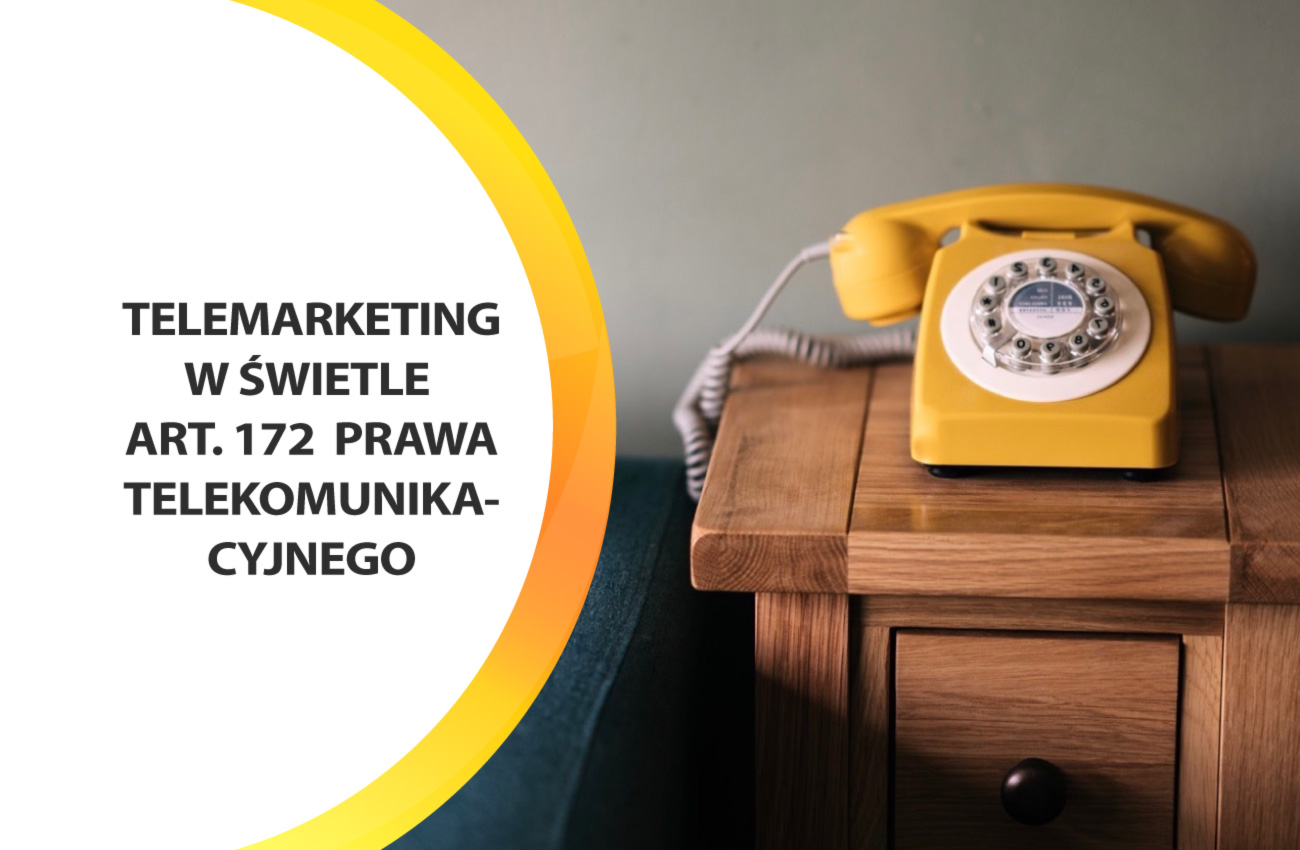 Możliwy kontakt telefoniczny z klientem w celu uzyskania zgody na marketing bezpośredni﻿
