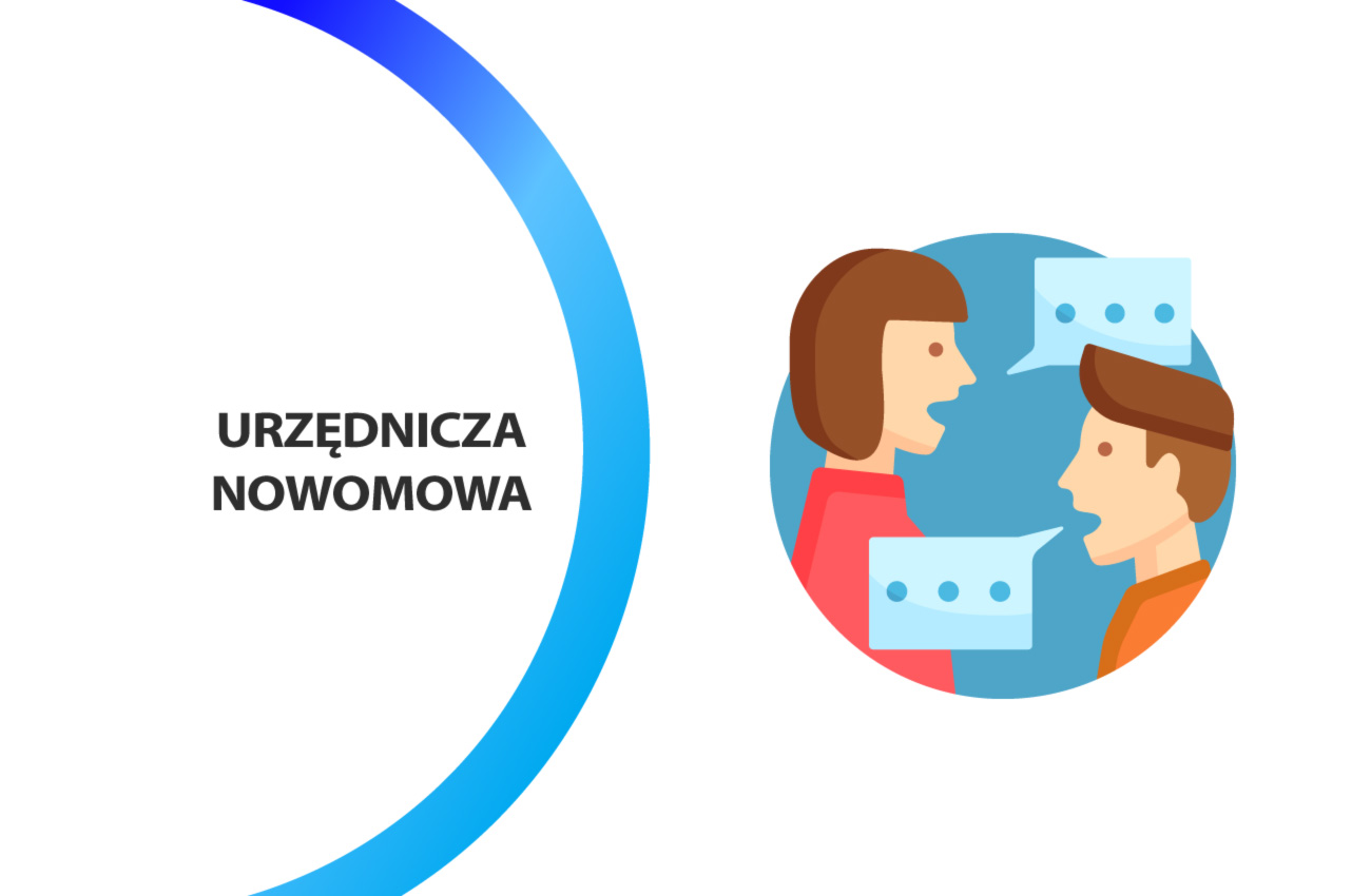 Urzędnicy chcą odejść od swojej nowomowy﻿
