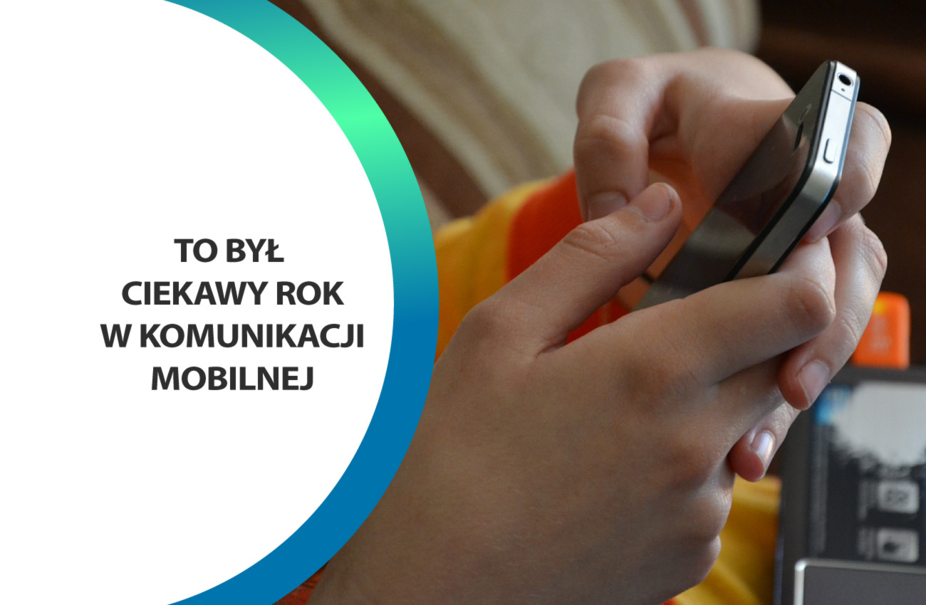 RODO, WhatsApp, RCS…za nami ciekawy rok w komunikacji mobilnej
