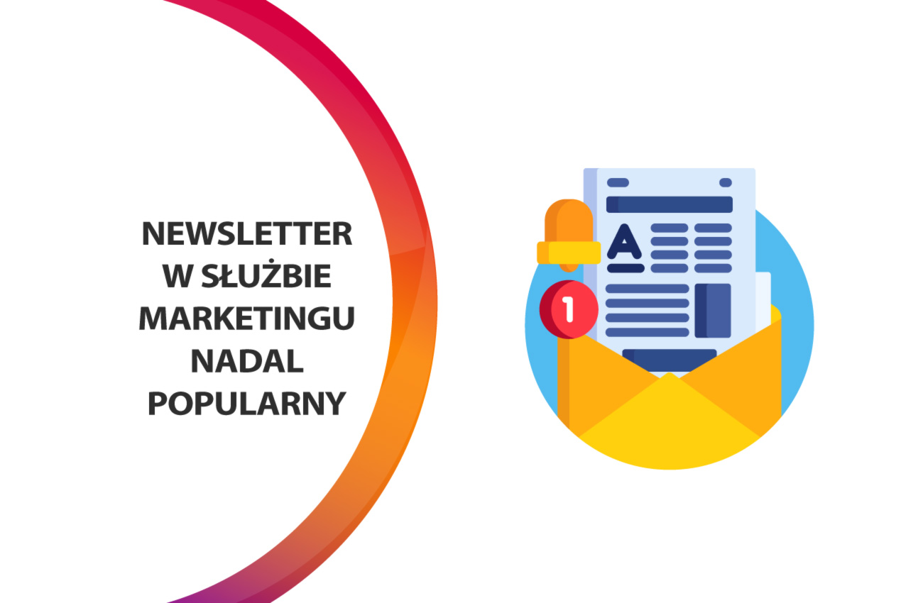 Newsletter najpopularniejszym narzędziem w komunikacji marketingowej