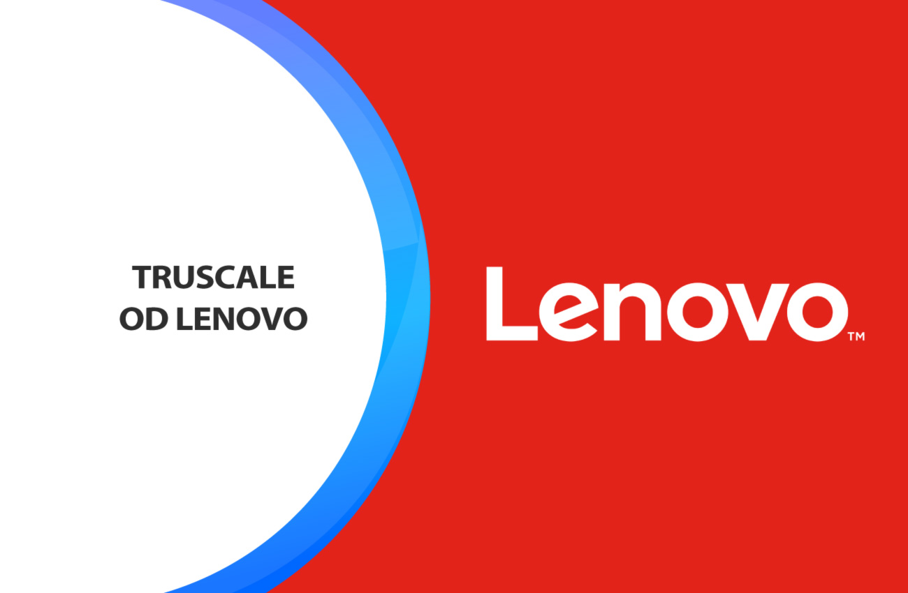 Lenovo wprowadza do oferty  TruScale w modelu SaaS
