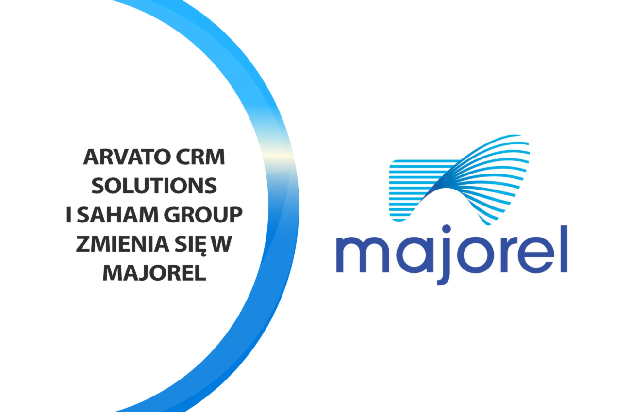 Arvato CRM Solutions i Saham Group zmieniają nazwę na Majorel