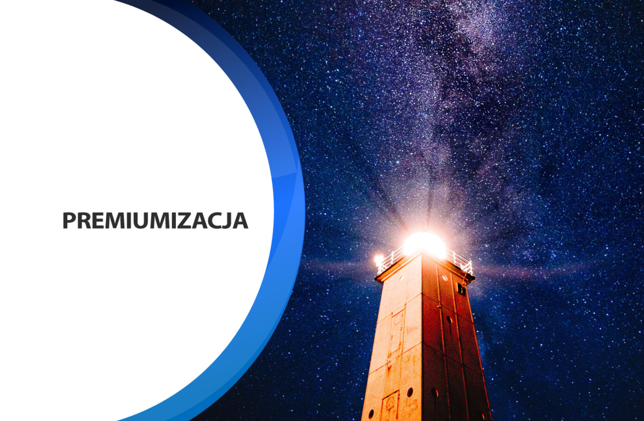 Premiumizacja: dlaczego powinieneś o niej wiedzieć więcej?