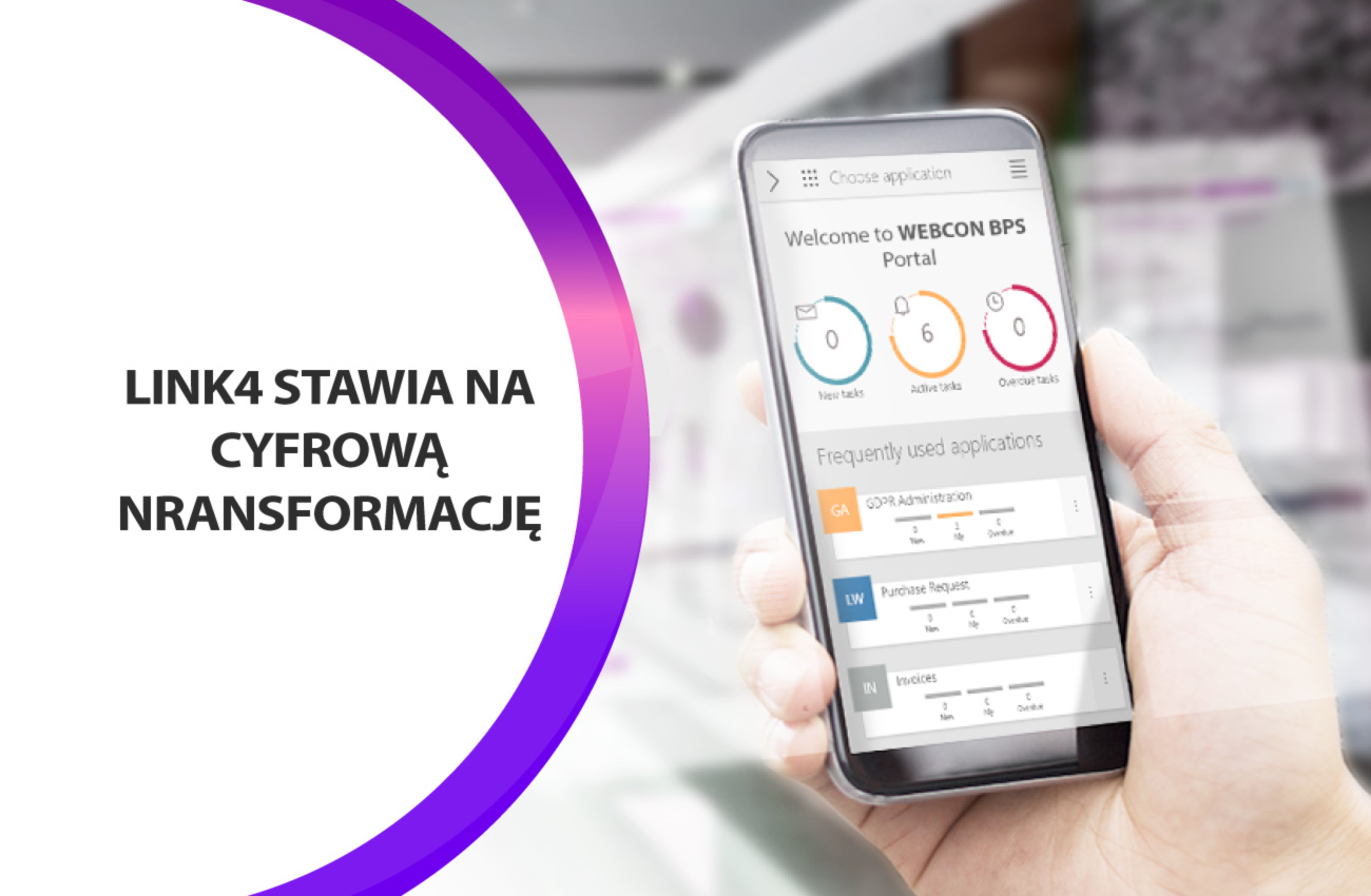 LINK4 stawia na cyfrową transformację z WEBCON BPS