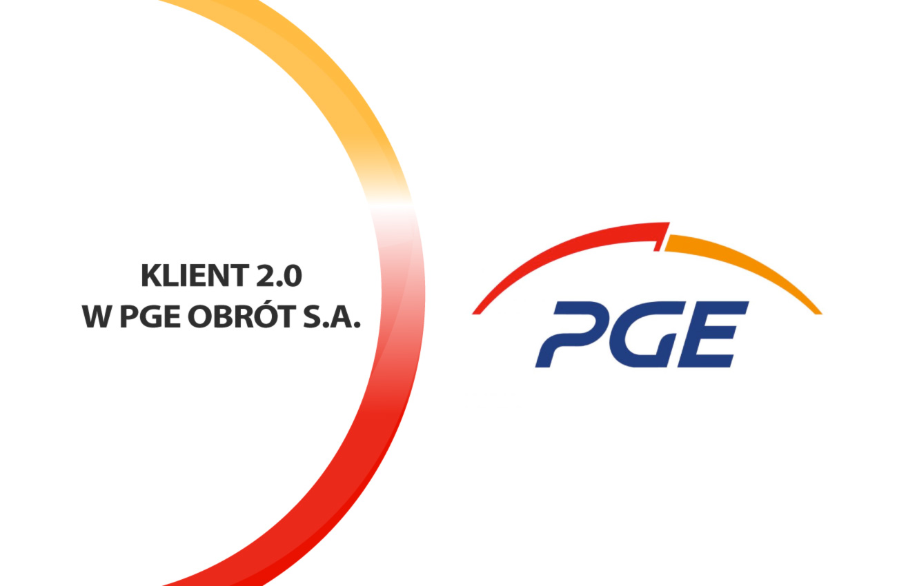 Klient 2.0 w PGE Obrót