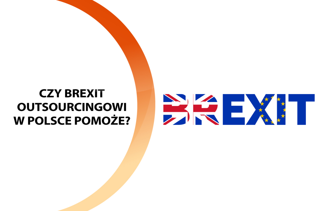 Brexit może wpłynąć na rozwój branży outsourcingu w Polsce
