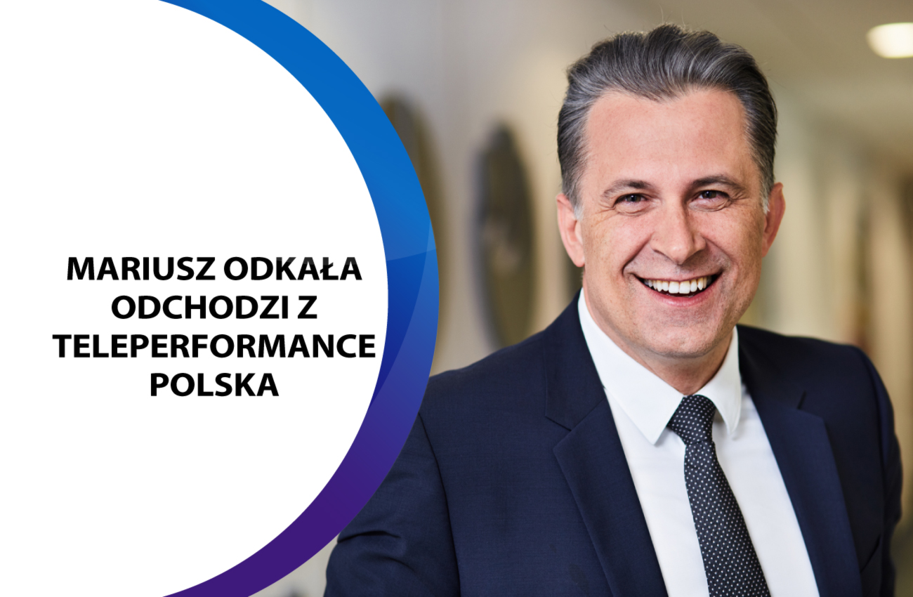 Mariusz Odkała odchodzi z Teleperformance Polska