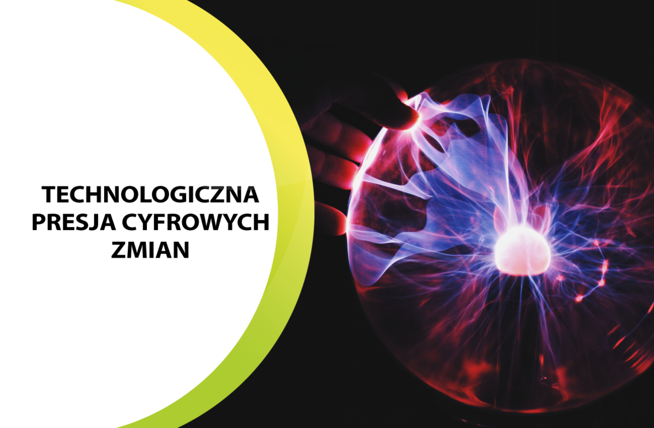 Firmy pod coraz większą presją cyfrowej transformacji