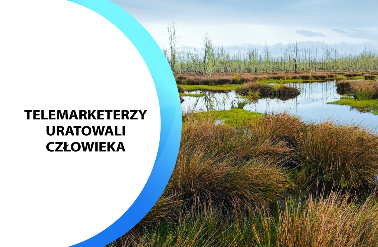 Telemarketerzy uratowali 25-latka topiącego się w bagnie