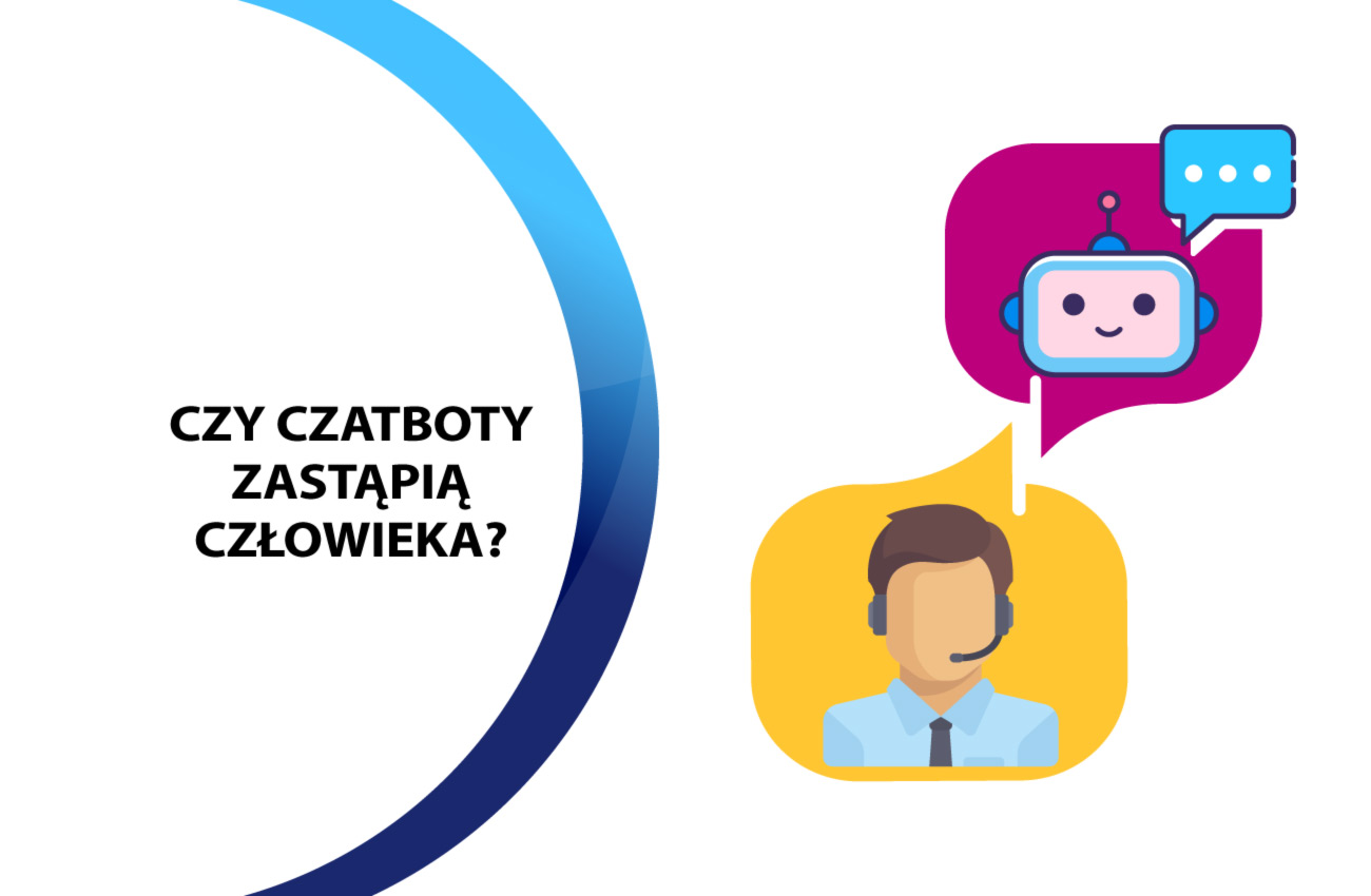 Czy chatbot zastąpi człowieka?