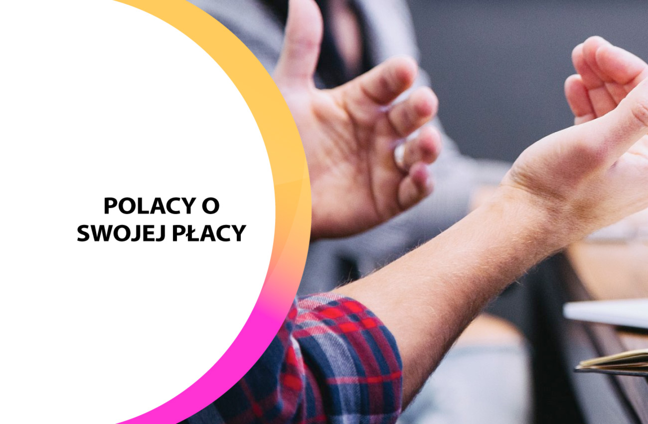 Polacy o swojej płacy