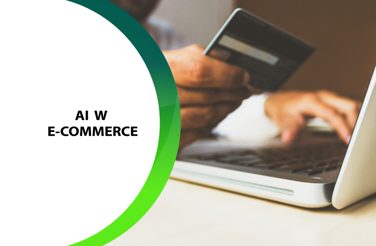 E-commerce coraz chętniej wykorzystuje AI