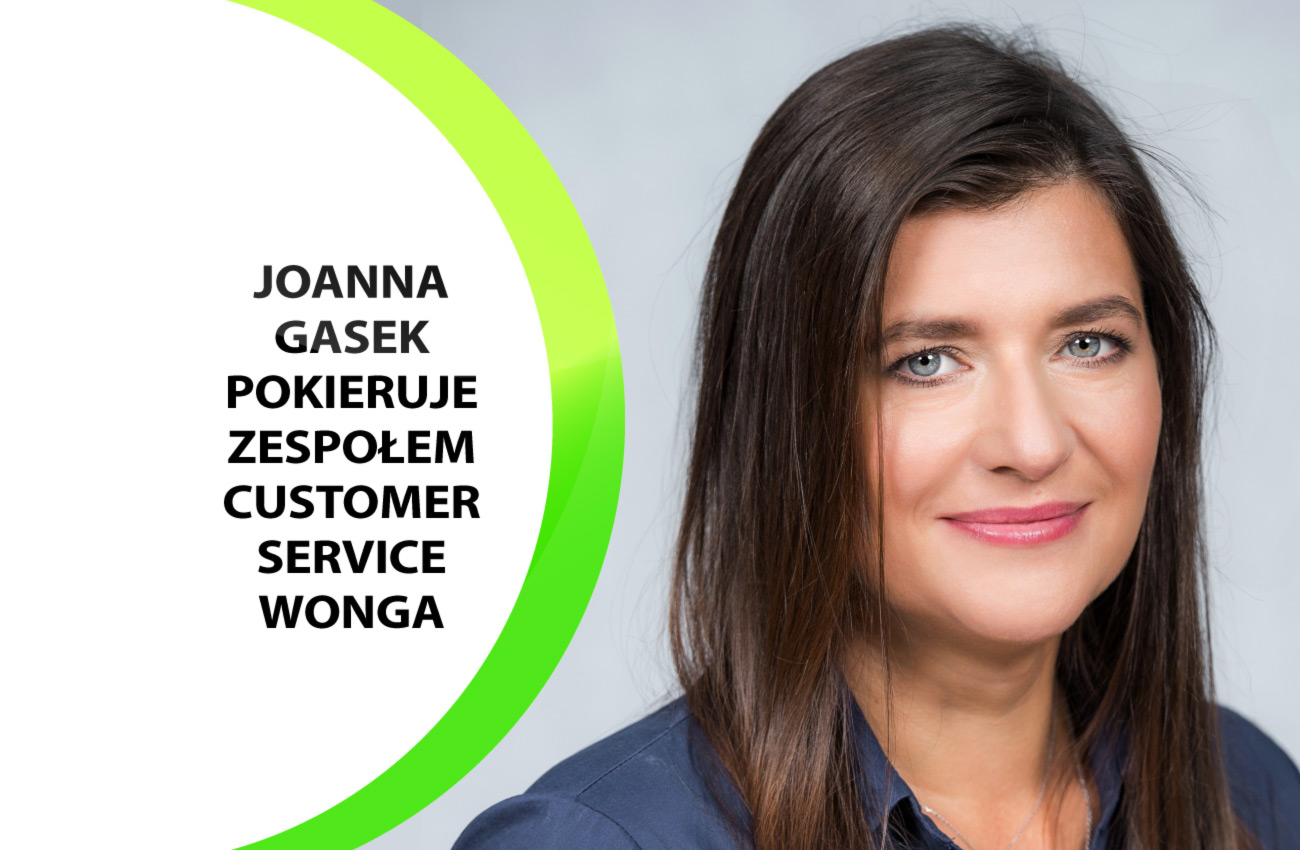 Joanna Gasek pokieruje Customer Service w Wonga Polska