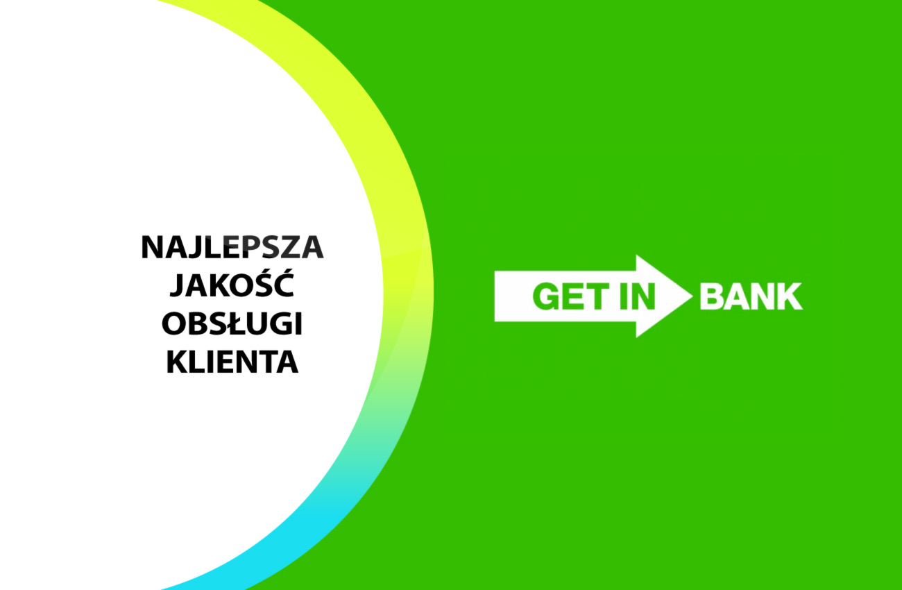 Getin Bank z najlepszą obsługą klientów zainteresowanych produktami oszczędnościowymi