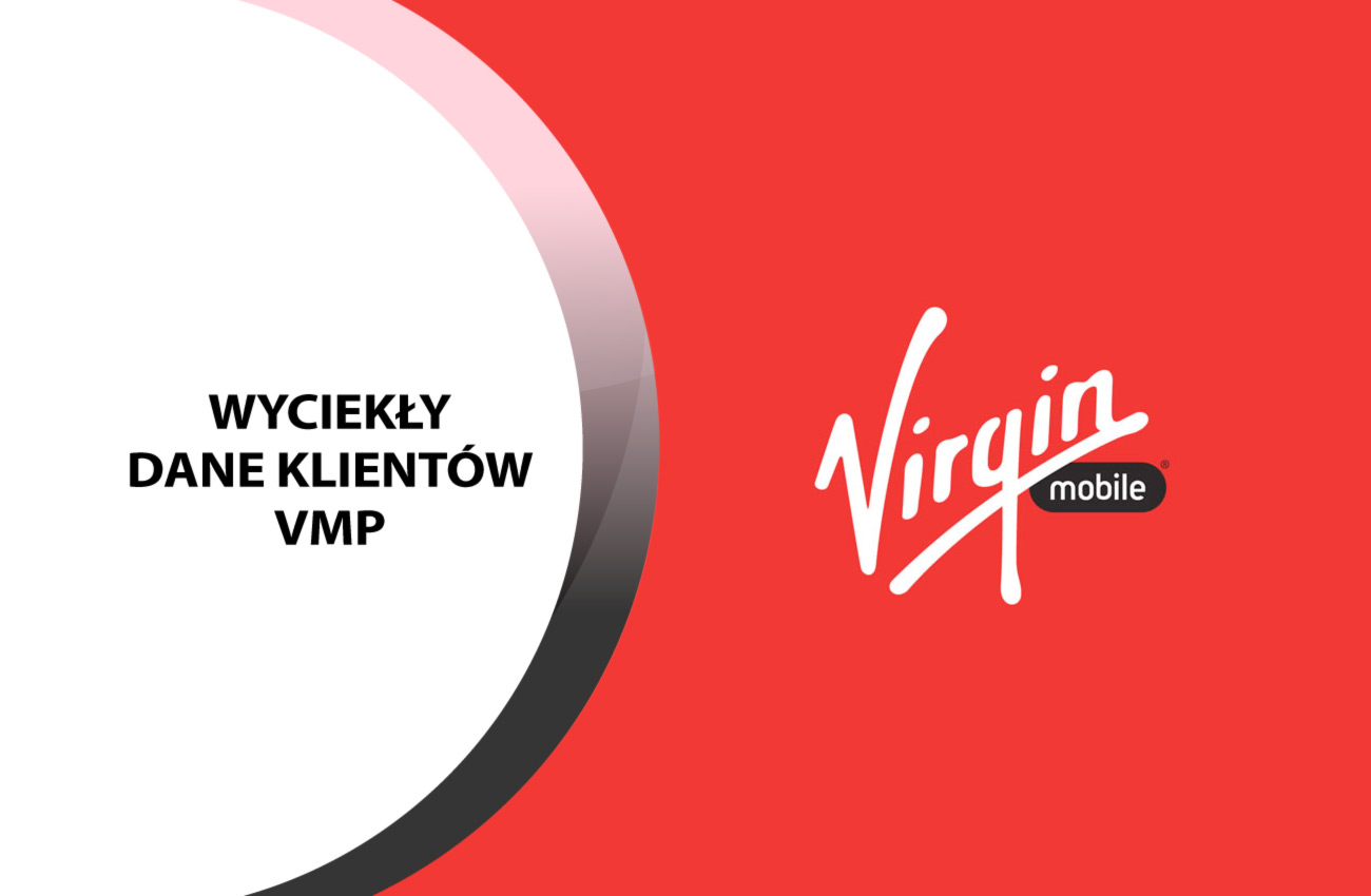 Wyciekły wrażliwe dane klientów Virgin Mobile Polska