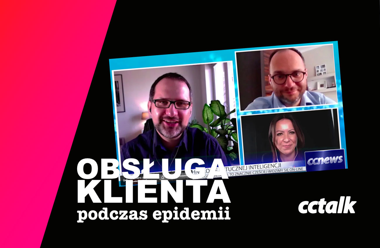 CC TALK: Obsługa klienta w epoce koronawirusa - praca w trybie zdalnym
